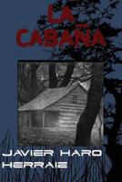 La Cabana 1503189112 Book Cover
