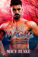 Soul Magic B0849TVQ6Z Book Cover