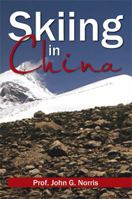 Skiing in China 1483608654 Book Cover