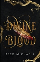 Divine Blood 1734763914 Book Cover
