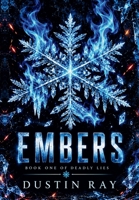 Embers (Deadly Lies) B0HN6CHRS6 Book Cover