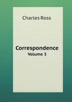 Correspondence, Vol 3 5518996136 Book Cover
