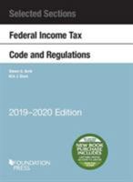 Selected Sections Federal Income Tax Code and Regulations, 2013-2014 1642429155 Book Cover