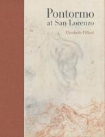 Pontormo at San Lorenzo 1909400947 Book Cover