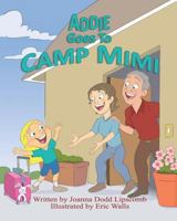 Addie Goes To Camp Mimi 1731579039 Book Cover