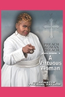 Preach Woman Preach: Proverbs 31 B08NDT3KXB Book Cover