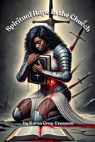 Spiritual Rape in the Church B0FLMX9WNJ Book Cover