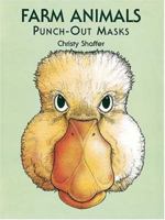 Farm Animals Punch-Out Masks 0486405826 Book Cover