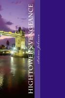 Hightower's Vengeance 1516868285 Book Cover