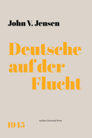 Deutsche Auf Der Flucht: 1945 8772197757 Book Cover