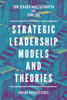 Strategic Leadership Models and Theories: Indian Perspectives 1787562603 Book Cover