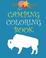 Camping Coloring Book: Happy Camper Activity Book for Road Trips in the RV - Coloring Book for Boys & Girls - A Fun Kid Workbook Game For Learning & Coloring 1686437315 Book Cover