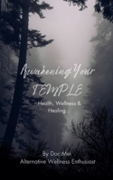 Awakening Your TEMPLE B0FR7WZN9X Book Cover