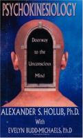 Psychokinesiology 1893157067 Book Cover