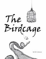 The Birdcage 1512775886 Book Cover