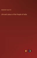 Life And Labour Of the People Of India 1248588657 Book Cover