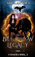 Blue Shadow Legacy B09RFWRZSX Book Cover