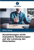 Auswirkungen nicht-monetärer Belohnungen auf die Leistung der Mitarbeiter (German Edition) 6208329469 Book Cover