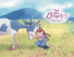 Find Your Brave 0578263386 Book Cover