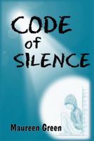 Code of Silence 1502332892 Book Cover