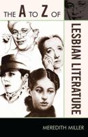 Historical Dictionary of Lesbian Literature (Historical Dictionaries of Literature and the Arts) 0810876094 Book Cover