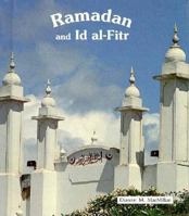 Ramadan and Id Al-Fitr 0894905023 Book Cover