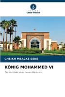 König Mohammed VI (German Edition) 620847146X Book Cover