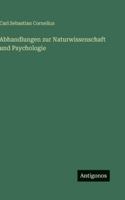 Abhandlungen zur Naturwissenschaft und Psychologie 3566054607 Book Cover