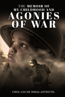 The Memoir of My Childhood and Agonies of War B0BGB59DGN Book Cover