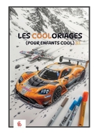 Les Cooloriages: Dessins cool pour enfants cool : Spéciale véhicules du futur (French Edition) B0DSLLRBXV Book Cover