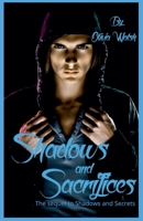 Shadows and Sacrifices - The sequel to Shadows and Secrets B0FFY94NWY Book Cover