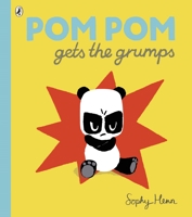 Pom Pom Panda Gets the Grumps 0399171592 Book Cover