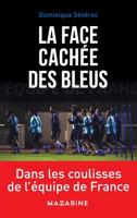 La Face Cachee Des Bleus 2863744380 Book Cover