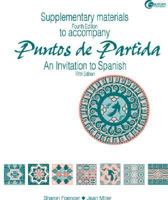 Supplementary Materials t/a Puntos de Partida: An Invitation to Spanish 5/e 0070219540 Book Cover