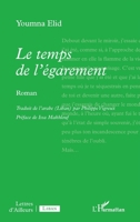 Le temps de l’égarement (Lettres d'Ailleurs) (French Edition) 2336615118 Book Cover