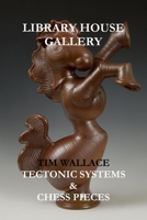 Tectonic Systems & Chess Pieces 1300032200 Book Cover