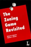 The Zoning Game Revisited 0899461999 Book Cover