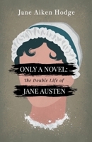 The Double Life of Jane Austen 0698104250 Book Cover