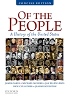 Of the People: A History of the United States 0195390725 Book Cover