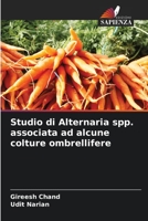 Studio di Alternaria spp. associata ad alcune colture ombrellifere 6206067149 Book Cover