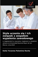 Style uczenia się i ich związek z zespolem wypalenia zawodowego 6203388386 Book Cover