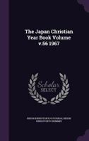 The Japan Christian Year Book Volume V.56 1967 1172546053 Book Cover