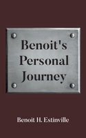 Benoit's Personal Journey B0GX2ZNGZL Book Cover