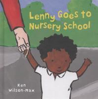 Lenny Goes to Nursery School 1847803172 Book Cover