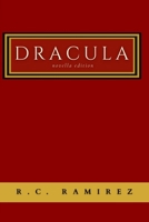 Dracula: R.C. Ramirez B0FVDR64LK Book Cover