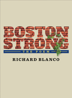 Boston Strong: The Poem 0822962756 Book Cover