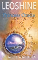 Leoshine, Princess Oracle 1988983185 Book Cover