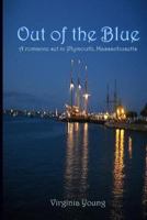 Out of the Blue 1937588408 Book Cover