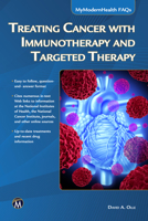 Treating Cancer with Immunotherapy and Targeted Therapy [Op] 1683924509 Book Cover