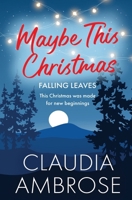 Maybe This Christmas 1802502882 Book Cover